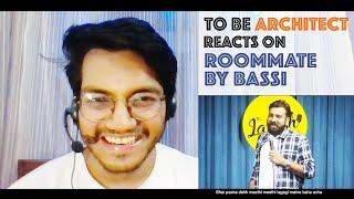 Roommate | Reaction by to be Architect  |Anubhav Singh Bassi |  Archmosphere 