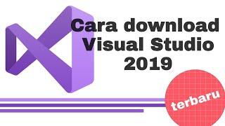 Cara download & install visual studio 2019 terbaru