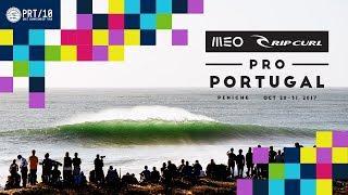 Opening Day | 2017 Rip Curl Pro Portugal