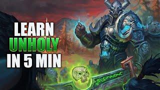 Learn Unholy Death Knight Super FAST! Dragonflight Guide Patch 10.0.5