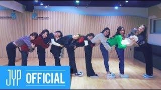 TWICE(트와이스) "Heart Shaker" Dance Video (Practice Room Ver.)