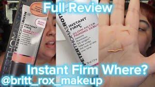 Instant Firm? INSTANTFIRMx GLOW-FILTER PRIMING SERUM review #skincarereview #peterthomasroth #primer