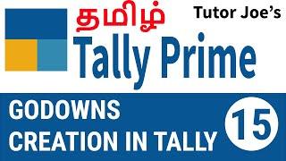 Maintenance of Godowns in Tally Prime | Tally Prime Tutorial in Tamil