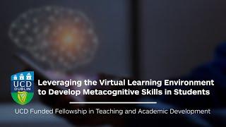 Leveraging the Virtual Learning Environment to Develop Metacognitive Skills in Students