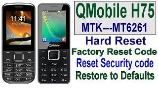 QMobile H75 MTK MT6261 Hard Reset, Restore To Factory Default By Tahir Gul