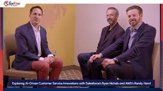 Exploring AI-Driven Customer Service Innovations with Salesforce's Ryan Nichols and AWS's Randy Hand