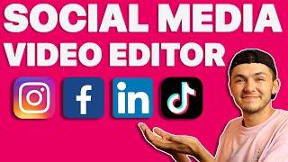 How to edit one video for multiple social media platforms