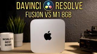 2020 M1 Mac mini 8gb vs Fusion in Davinci Resolve 17