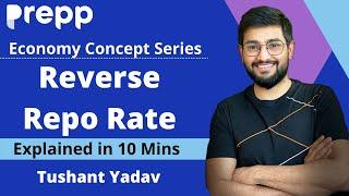 What is Reverse repo rate: Economics explainer series | Concepts in 10 minutes