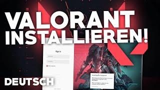 [2024] Valorant: HERUNTERLADEN und INSTALLIEREN | Tutorial | Deutsch