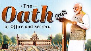 The Oath of Office and Secrecy | Prime Minister of India | Drishti IAS English