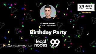 LIFT99 Kyiv hub Birthday Party with DJ Nestor Barchuk