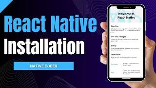 React native Installation | Android App setup | Native Coder