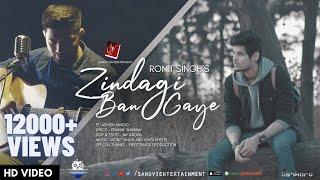 ZINDAGI BAN GAYE ( FULL SONG ) | RONIT SINGH | ASHISH JANGID | SANUVI ENTERTAINMENT