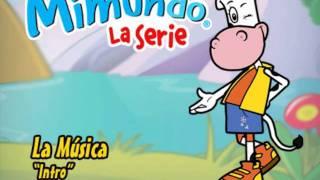 Mimundo La Serie - La Música "Intro" (Primera temporada)