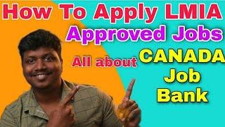 How to Apply LMIA Approved in Job Bank | தமிழ் | Canada Tamil Vlog | Canada Work permit 2021