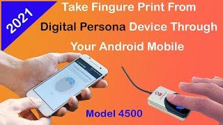 How to Make Finger Print android app scan using digital persona 4500 using android - Android  SDK