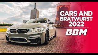 Danke es war geil! Cars and Bratwurst 2022 | Aftermovie  | by BBM Motorsport