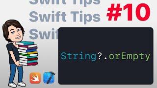 Swift Tips #10 – String?.orEmpty