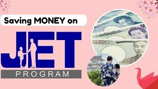 Discussing JET Program FINANCE - Ways to save while on JET - Analyzing costs of living in Japan