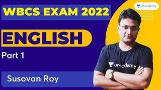 English For WBCS 2022 | Part 1  | Susovan Roy | Unacademy WBPSC