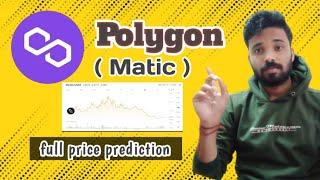 Polygon ( Matic ) price prediction...|| bullish aur bearish market for polygon matric...