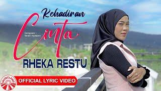 Rheka Restu - Kehadiran Cinta [Official Lyric Video HD]