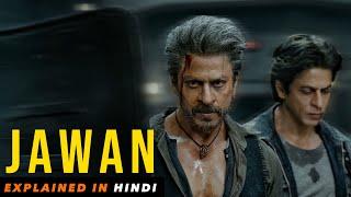 Jawan Movie Explained In Hindi | Jawan Explain | Shahrukh Khan | Filmi Cheenti