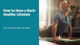 How to Have a Back-Healthy Lifestyle