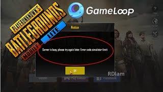 How To Fix Error Code: Simulator - Limit Server is Busy Problem On GameLoop For PUBG Mobile Lite