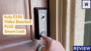 REVIEW eufy Security Video Smart Lock E330 Fingerprint Key and Keypad with 2K Video