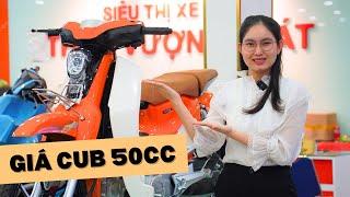 Tổng Hợp Giá Cub 50cc Giá Rẻ Cho Học Sinh | XE MÁY GIÁ SỈ