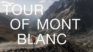 Tour of Mont Blanc // The Last 50 Miles