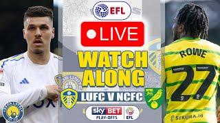 LEEDS UNITED VS NORWICH CITY! LIVE PLAYOFF ACTION WITH ANALYSIS!