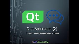 آموزش Qt - ایجاد Chat Application(جلسه دوم)