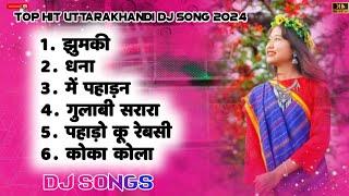 Uttarakhandi Top Hits Song 2023 | Non-Stop Songs | Dj Songs | New Kumauni & Garhwali Dj Songs 2024