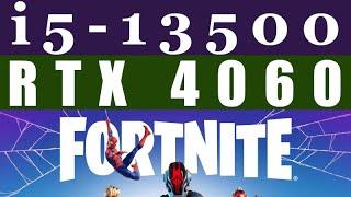 RTX 4060 -- i5-13500 -- Fortnite Battle Royale FPS Test