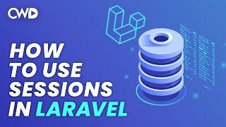 Sessions in Laravel | How to Create Sessions in Laravel | How to Use Sessions in Laravel