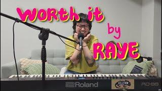 RAYE - worth it cover by m3lizard