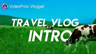 Create a Dynamic Vlog Intro with Rhythmic Beats | VideoProc Vlogger Tutorial