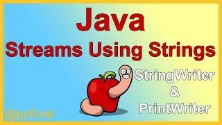 Java Streams Using Strings - The StringWriter and PrintWriter Class - toString Method - APPFICIAL