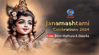 LIVE - Janmashtami Celebrations 2024 at Mathura and Dwarka | 26th August 2024