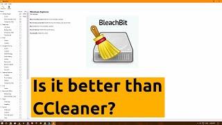 BleachBit Cleaner - Free open source Ccleaner alternativ