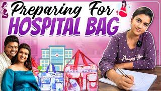 Preparing list for Hospital bag | Preparing for Delivery |Sridevi Ashok | Sridevi & Sitara