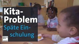 Mehr Freiheit für Eltern? Späte Einschulung stellt Kitas in Bayern vor Probleme | BR24