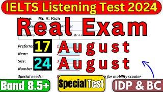 IELTS LISTENING TEST 17 AUGUST & 24 AUGUST 2024 WITH ANSWER KEY | IELTS LISTENING | IDP & BC