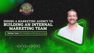 Hiring a Marketing Agency vs. Building an Internal Marketing Team