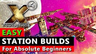 Absolute Beginner Station Build Guide - Easy Station Builds - X4 Foundation - Captain Collins