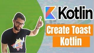 #2 Create Toast for Android with Kotlin 2017 -  تطبيق بلغة كوتلين أندرويد