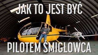 Jak to jest być PILOTEM ŚMIGŁOWCA? Ile zarabia pilot helikoptera?